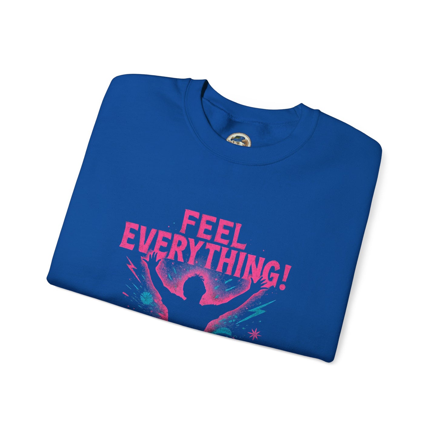 Crewneck Sweatshirt — "Feel Everything! Revive & Rebel" Inspirational Graphic - Ramshackle Shack