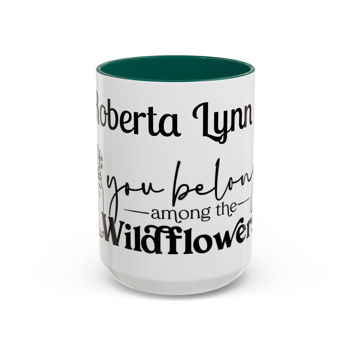 You Belong Among the Wildflowers Daisy Mug — Custom Name Colorful 11oz & 15oz - Ramshackle Shack