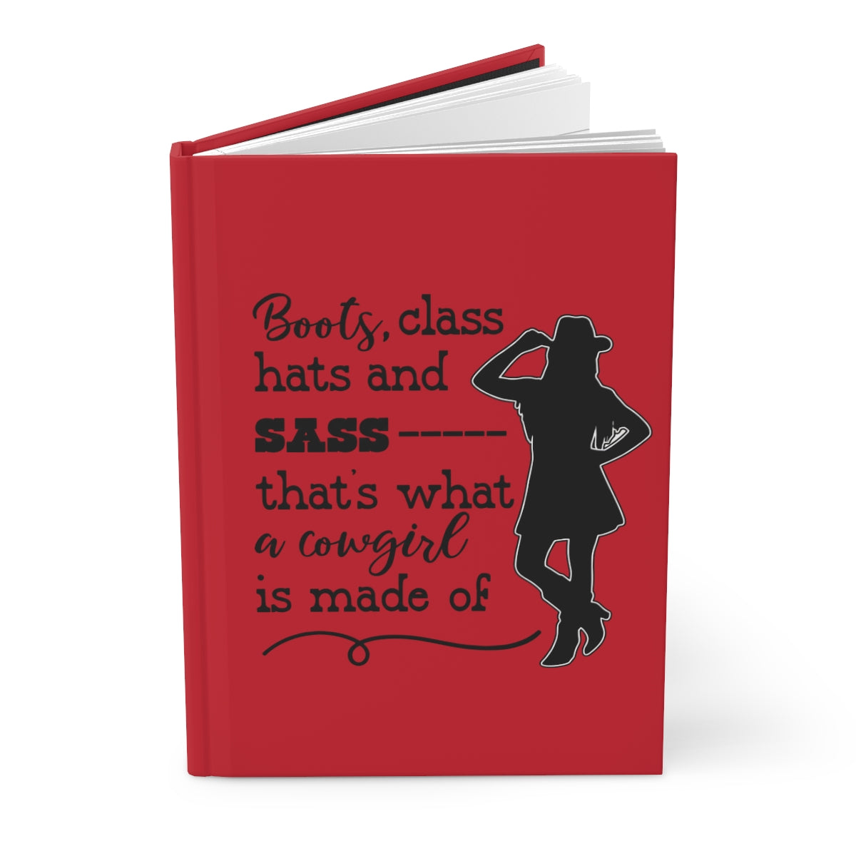 Cowgirl Journal with "Boots, Class, Hats and Sass" hardcover notebook featuring western-themed design and cowgirl illustrations.