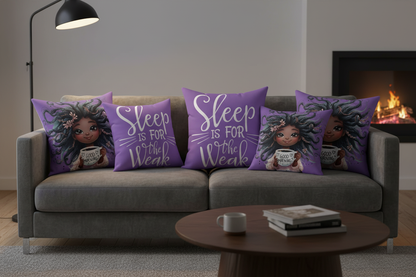 Sleep is for the Weak pillows in all four sizes on sofa showing front and back designs