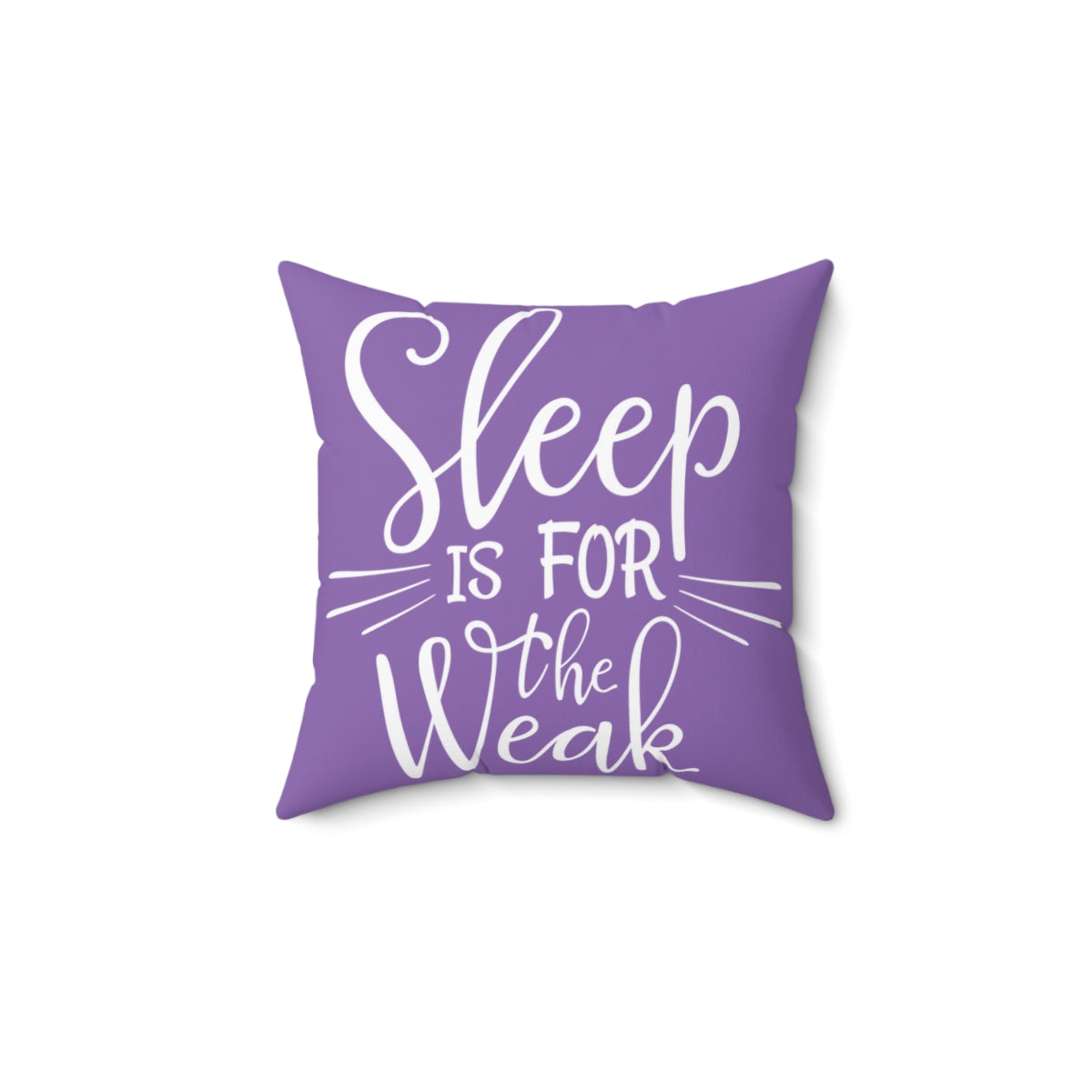 Square decorative throw pillow featuring a cute morning girl design and the phrase "Sleep Is For The Weak" for home decor.