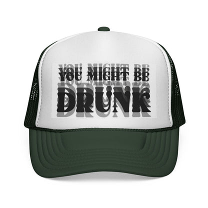 Trucker Hat - "You Might Be Drunk" Distressed Party Cap - Ramshackle Shack